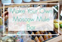 Build Your Own Moscow Mule Bar