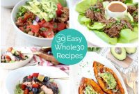 Whole30 Made Easy: 30 Recipes & Your Essential Shopping List
