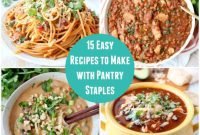 Pantry Power: Simple Recipes and Your Shopping List